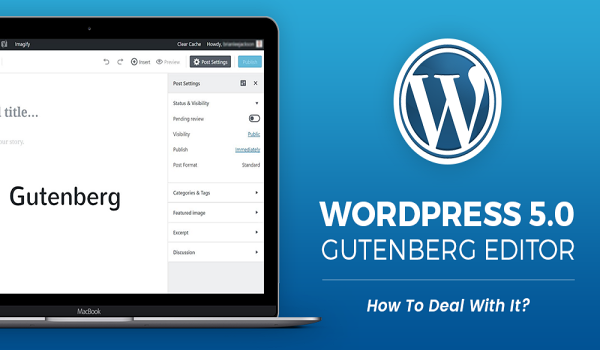 WordPress Gutenberg là gì? Cách cài đặt Gutenberg tương tự như các trình soạn thảo cũ