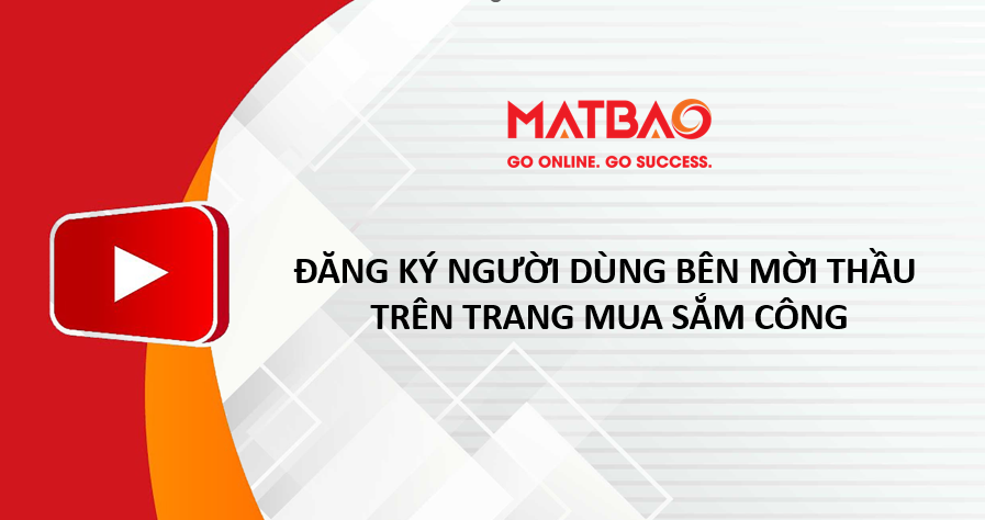 ĐĂNG KÝ NGƯỜI DÙNG BÊN MỜI THẦU TRÊN TRANG MUA SẮM CÔNG - Trung tâm hỗ ...