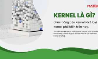 Kernel là gì? Quản lý thiết bị có phải là chức năng của Kernel