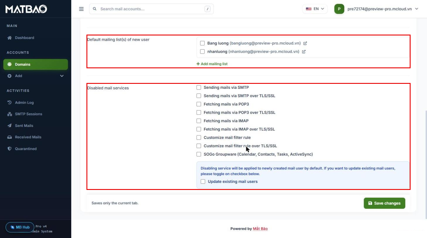 Default mailing list và Disabled mail services