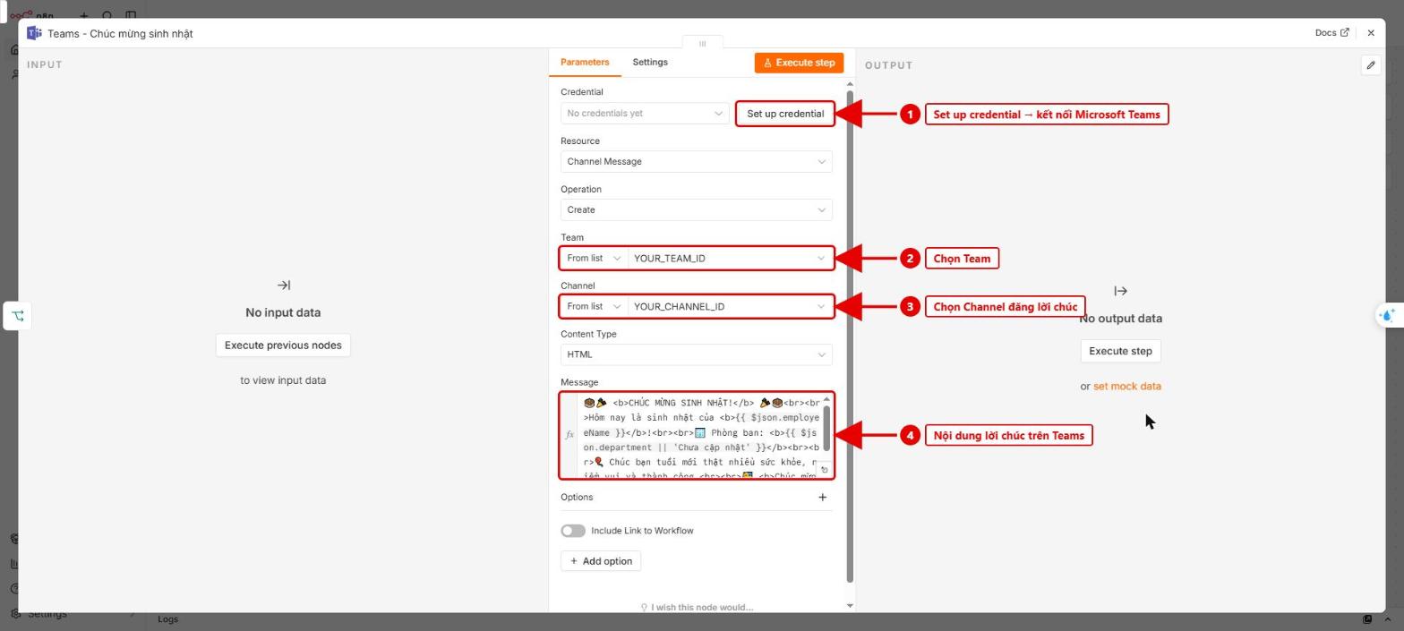 Hình 9: Node Teams – credential, chọn Team, Channel và nội dung lời chúc