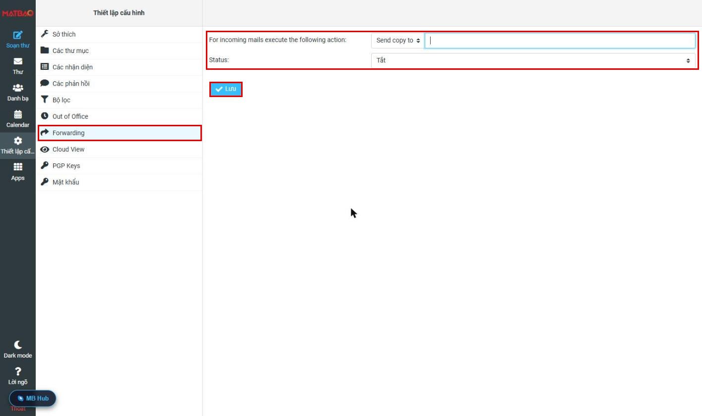 Thiết lập chuyển tiếp thư Forwarding Webmail Email Pro V4